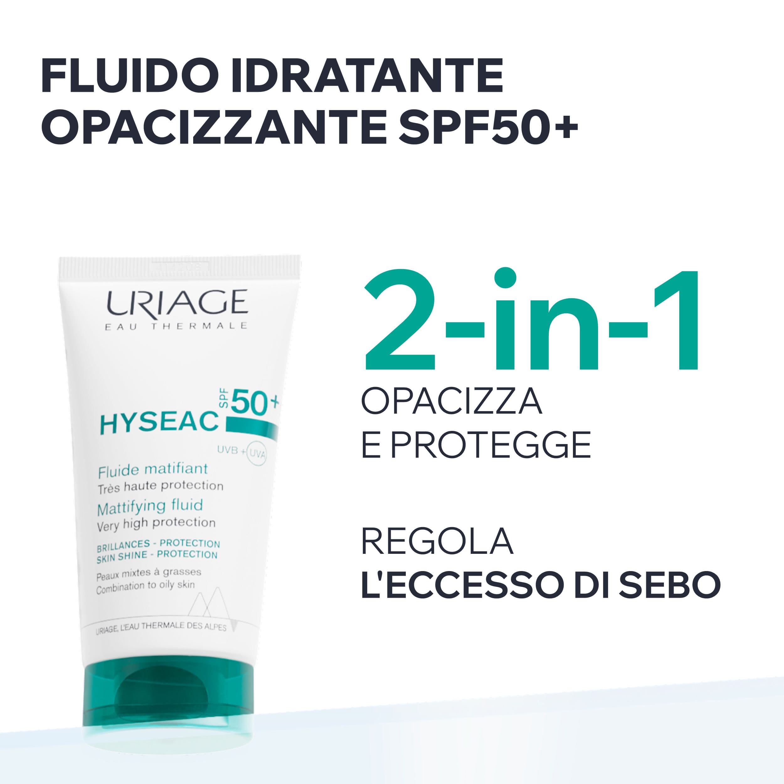 Uriage Hyséac - Fluido Opacizzante SPF50+ Viso Per Pelle Grassa E Acneica 50 ml